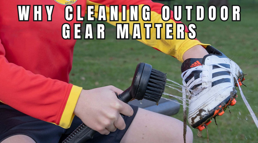 Why Cleaning Outdoor Gear Matters (and Why the Outdoor Kit Just Makes Sense)